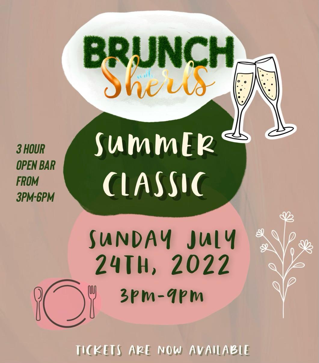 Brunch With Sherls - Summer Classic