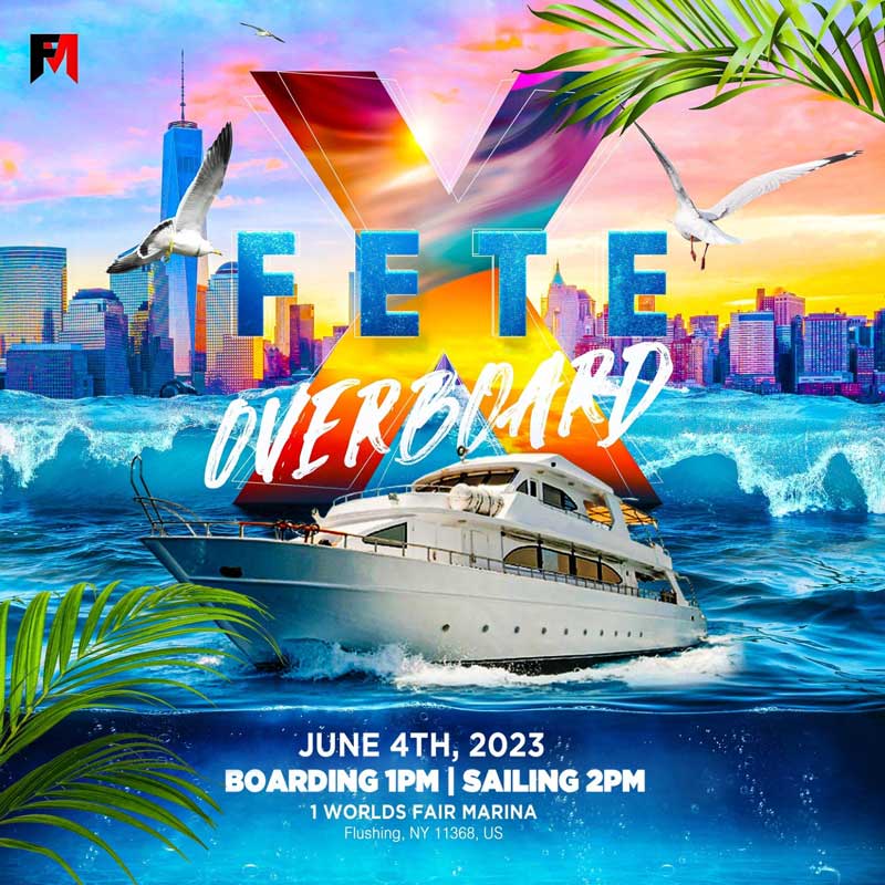 FETE X OVERBOARD by FETE MASTERS