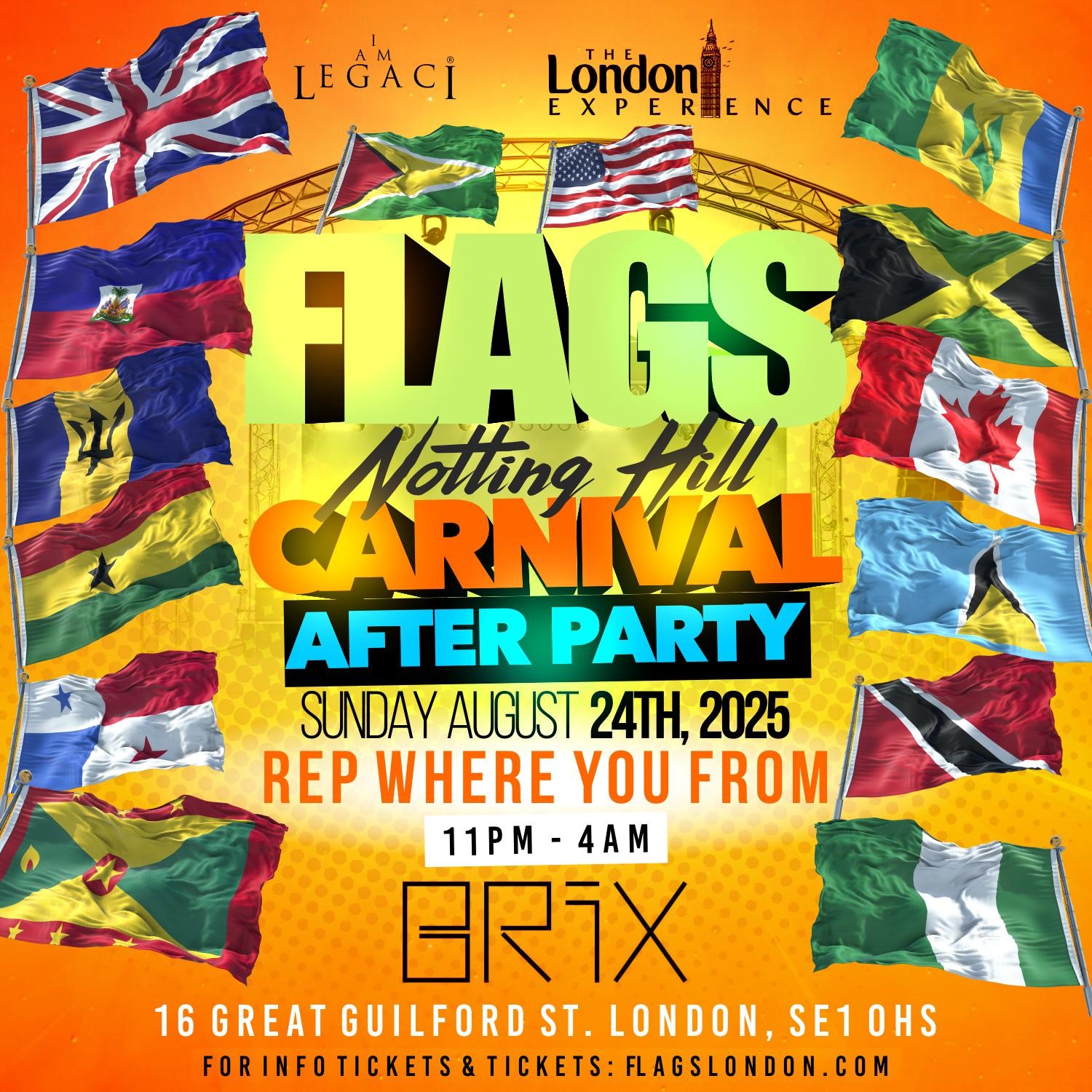 FLAGS: Notting Hill Carnival After Party 2025 – Rep Your Country
