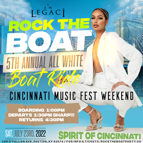 ROCK THE BOAT ALL WHITE BOAT RIDE PARTY CINCINNATI MUSIC FESTIVAL 2022