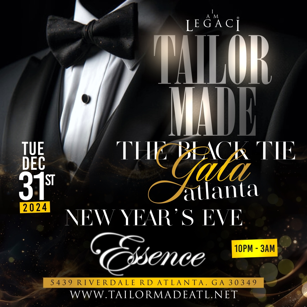 TAILOR MADE Atlanta New Year's Eve Black Tie Gala