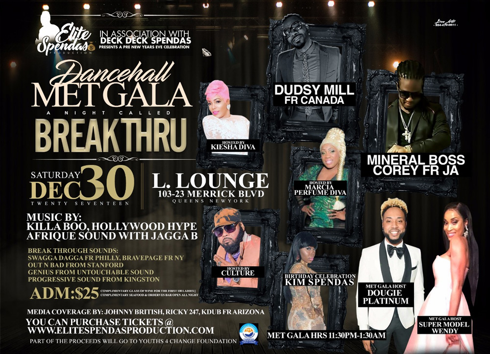 Nitelifebuzz Com Dancehall Met Gala 2017 Quot Break Through Quot By Deck Deck Amp Elite Spendas Production Mixed Genre Reggae Soca Hip Hop R B elite spendas production mixed genre