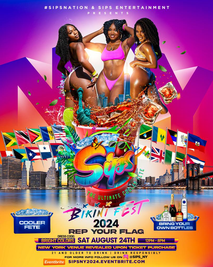 SIPS NYC 2024 The Ultimate Cooler BIKINI FESTMixed Genre (Reggae/Soca