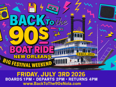 Back to the 90s Boat Ride – Big Festival Weekend 2026 in NOLA
