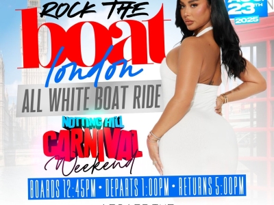 ROCK THE BOAT LONDON ALL WHITE BOAT RIDE PARTY | NOTTING HILL CARNIVAL 2025