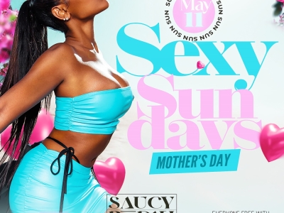 Sexy Sundays Miami – Mother’s Day All-Night Party & Vibes!